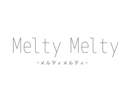 一覧画像：Melty Melty（メルティ メルティ）