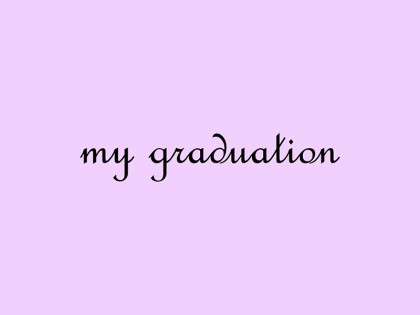 [画像]my graduation（マイグラジュエーション）