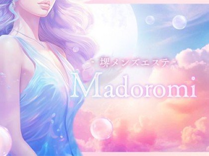 メンズエステMadoromi（マドロミ）の店舗画像01