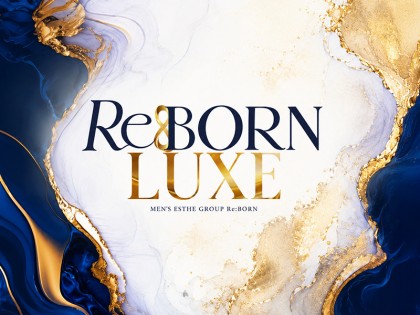 メンズエステ（メンエス）RE:BORN LUXE（リボーンラグゼ）の一覧画像