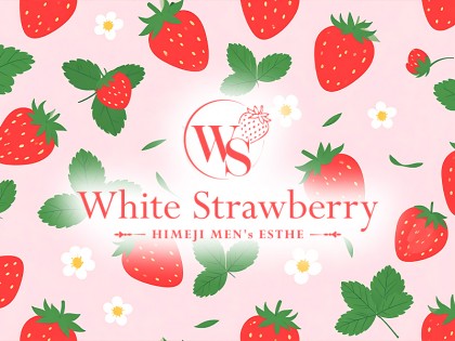 メンズエステWhite Strawberry（ホワイトストロベリー）神戸の一覧画像